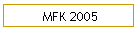 MFK 2005